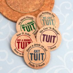 "Got A Round TUIT" Personalized Wooden Nickels (15 Colors Options)